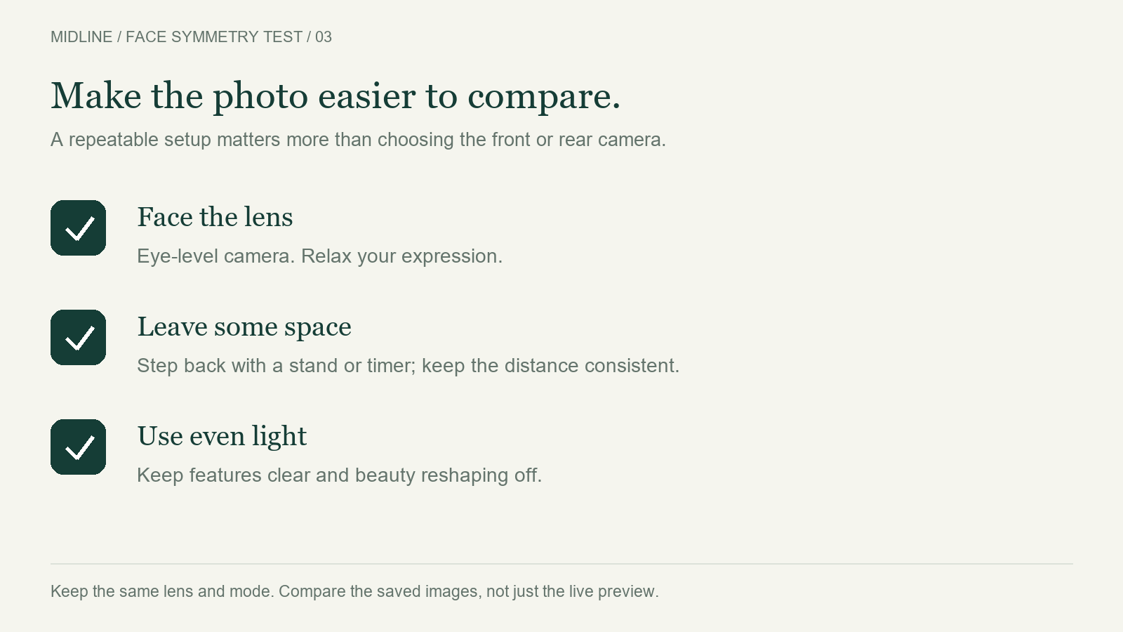 Photo checklist: face the lens, leave some space and use even light